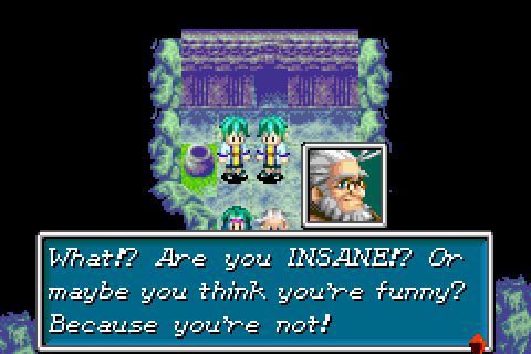 screenshot of the game. kraden's dialogue reads: What!? Are you INSANE!? Or maybe you think you're funny? Because you're not!